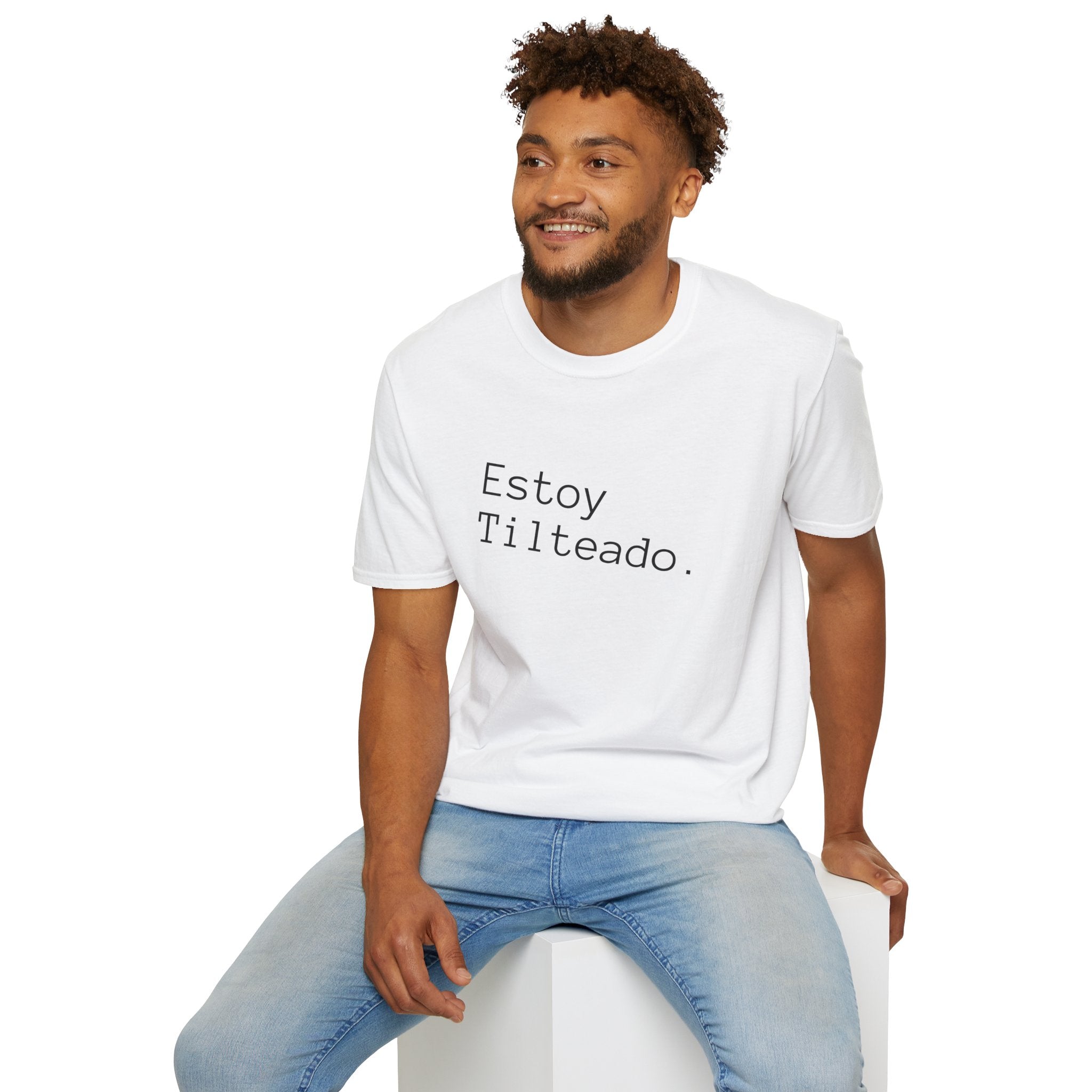 ¡SPANISH! Estoy Tilteado. Unisex Softstyle T-Shirt