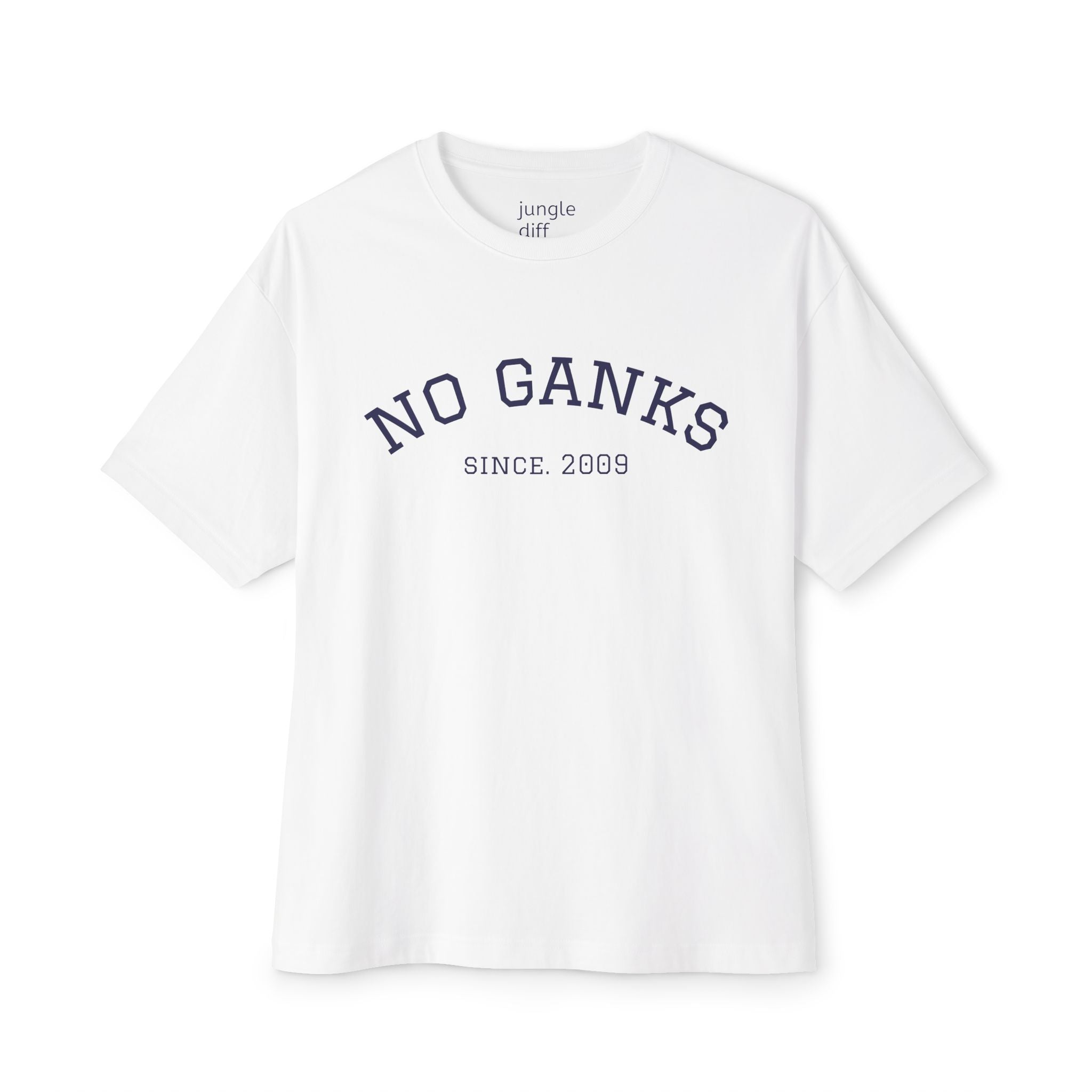 Classic No Ganks! Unisex Oversized Boxy Tee