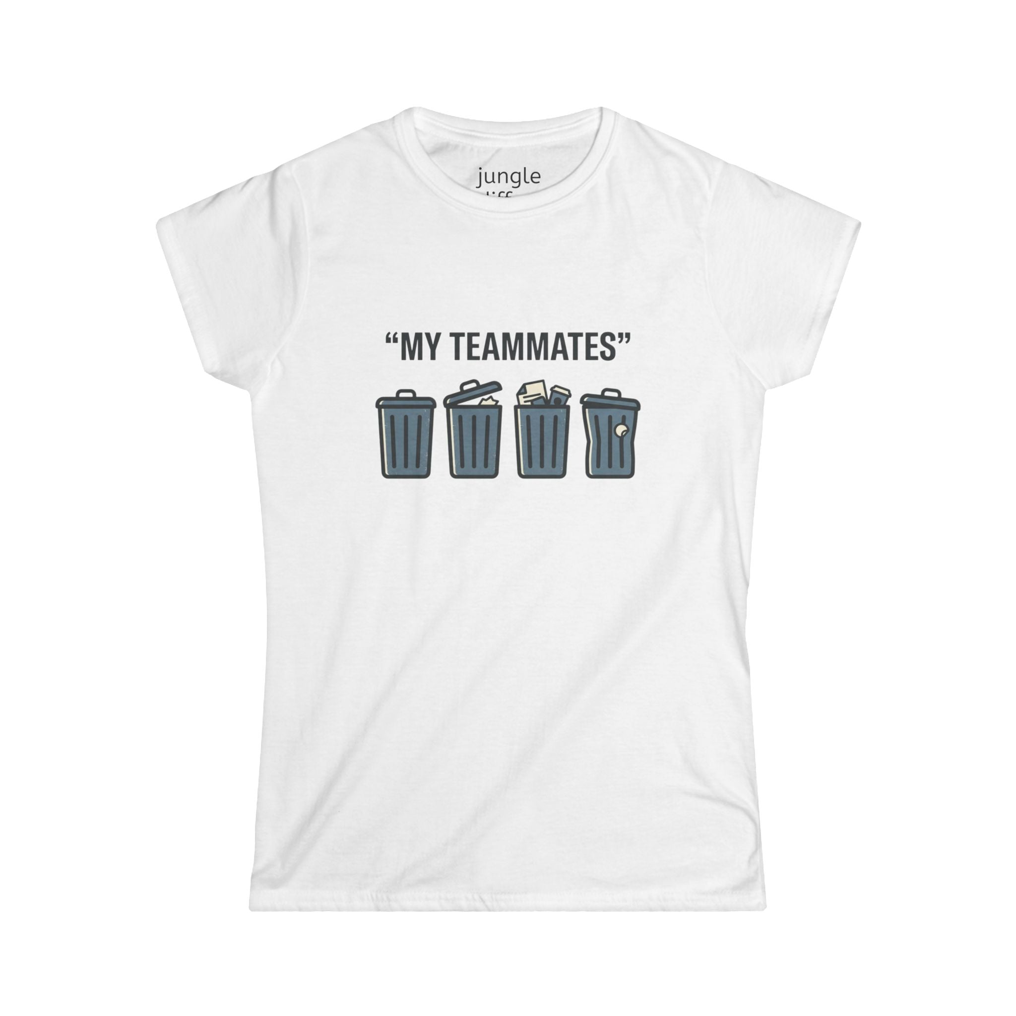 My teammates! Women's Softstyle Tee