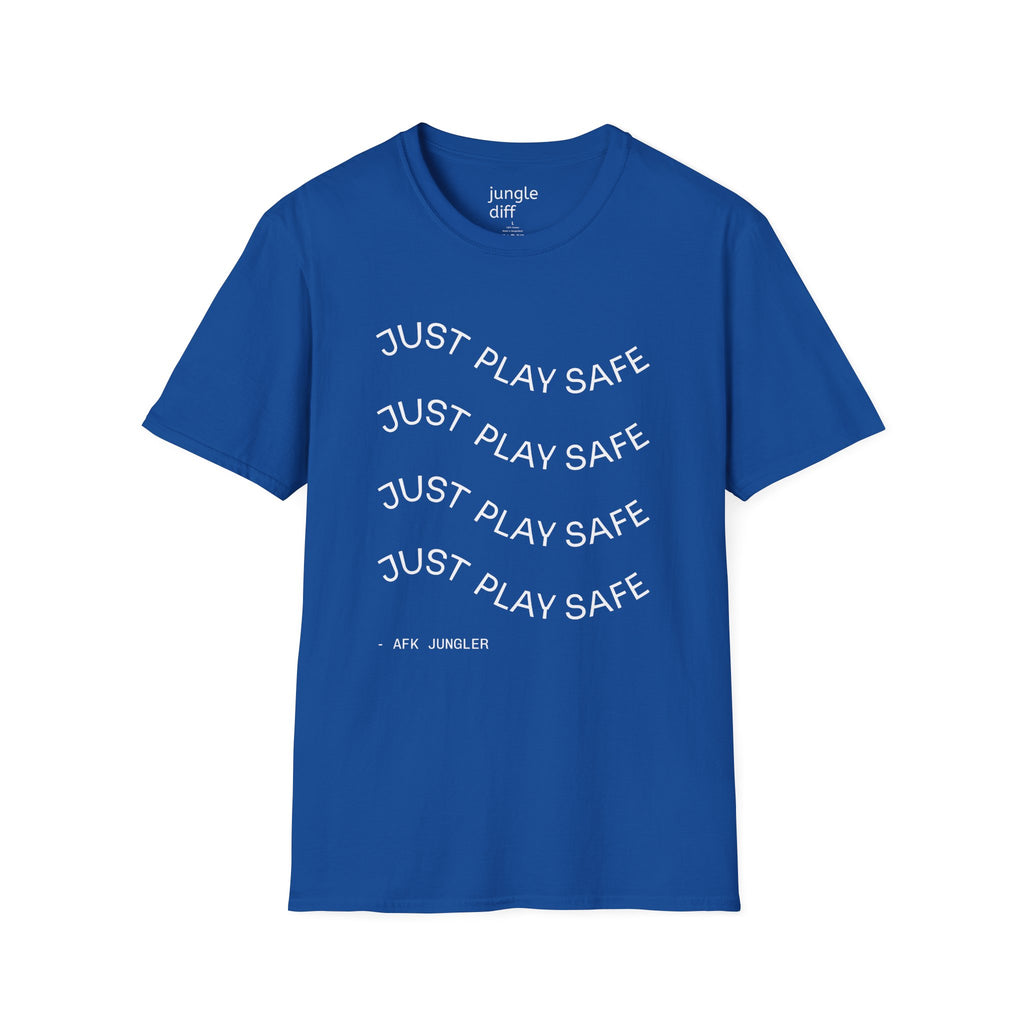 Just play safe! Unisex Softstyle T-Shirt