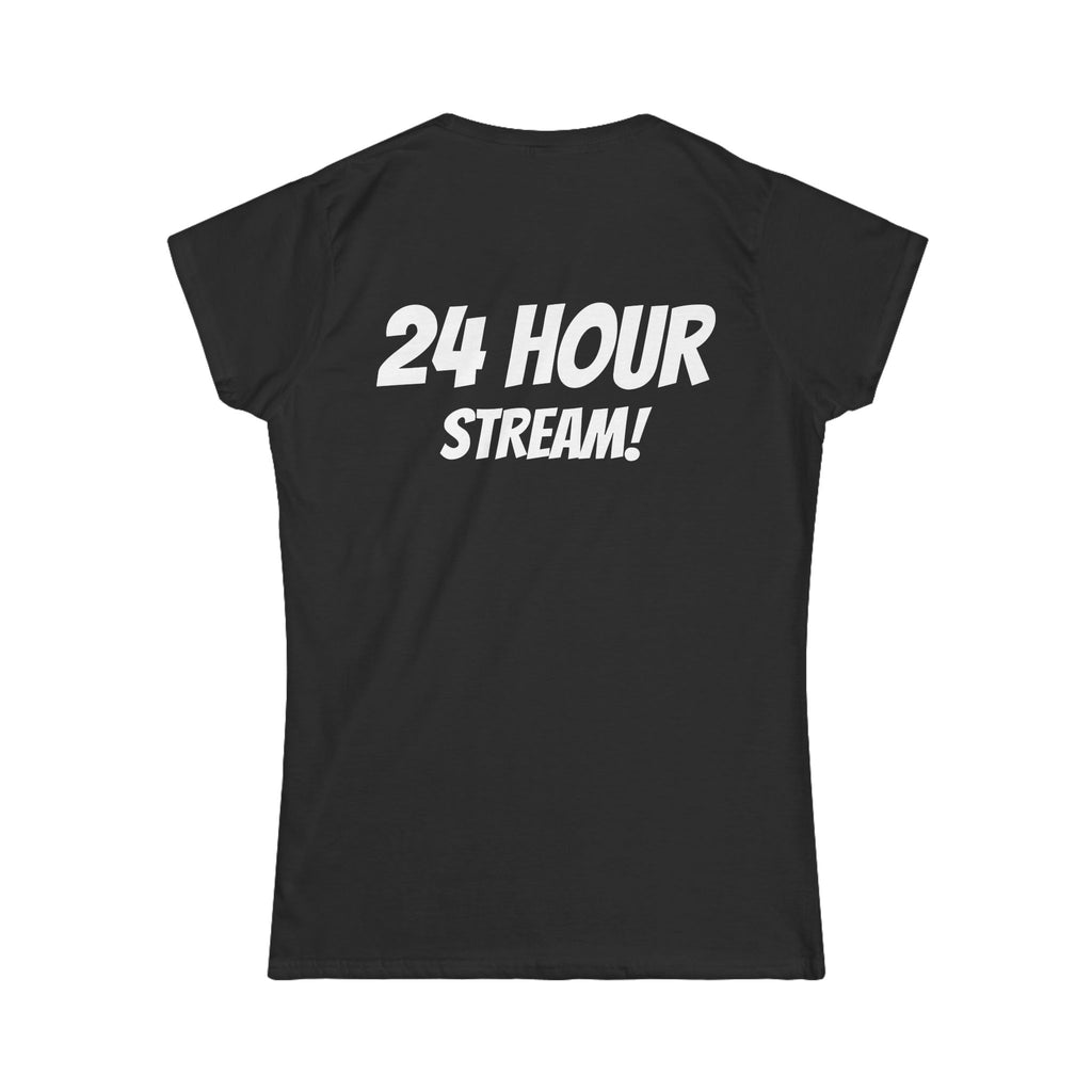 Streaming until we Win! Women's Softstyle Tee