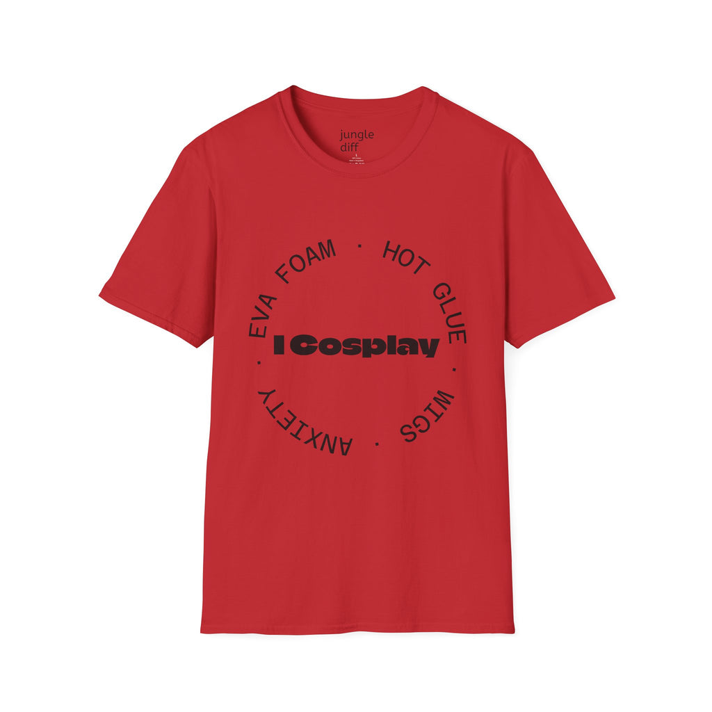 I Cosplay! Unisex Softstyle T-Shirt