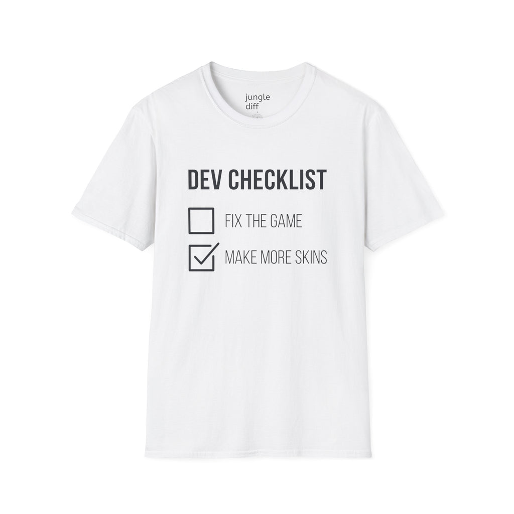 Fix the game or Make more skins! Unisex Softstyle T-Shirt