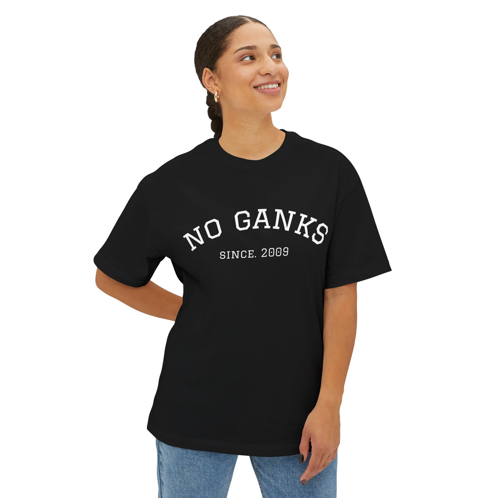 Classic No Ganks! Unisex Oversized Boxy Tee