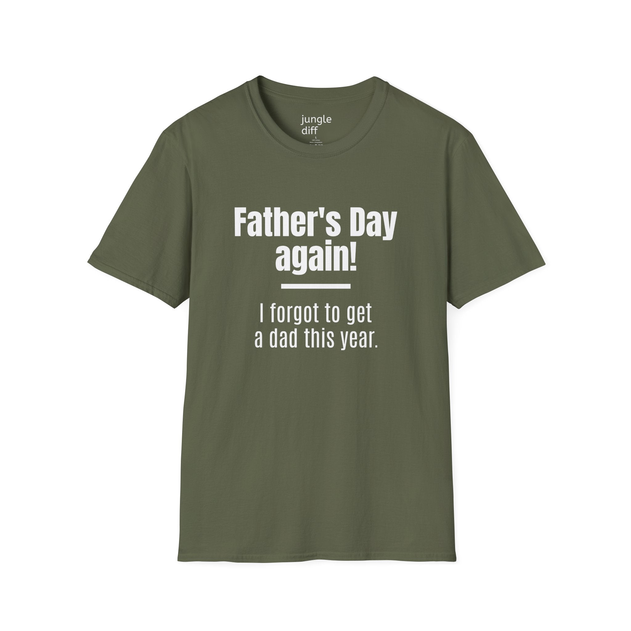 Father's Day Again! Unisex Softstyle T-Shirt