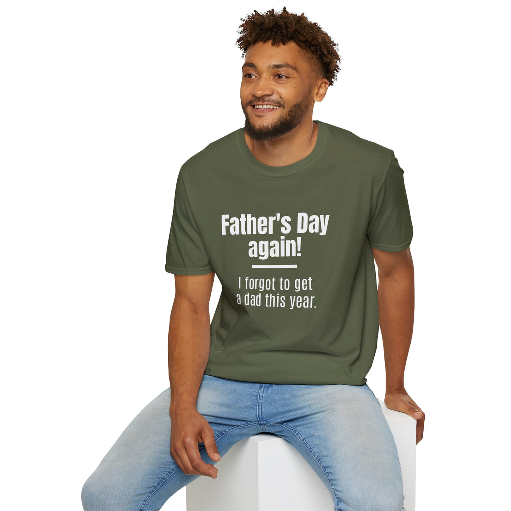Father's Day Again! Unisex Softstyle T-Shirt