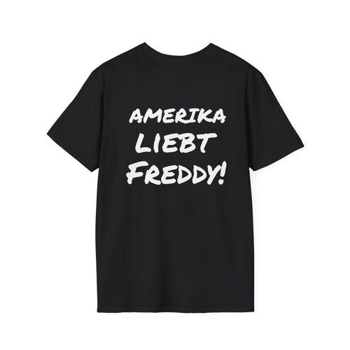Amerika liebt Freddy! America loves Freddy! Unisex Softstyle T-Shirt