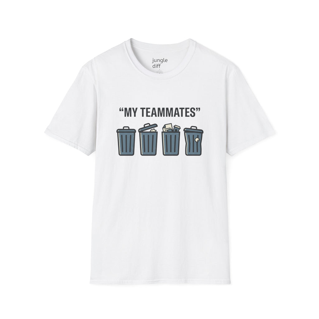 My Teammates! Unisex Softstyle T-Shirt
