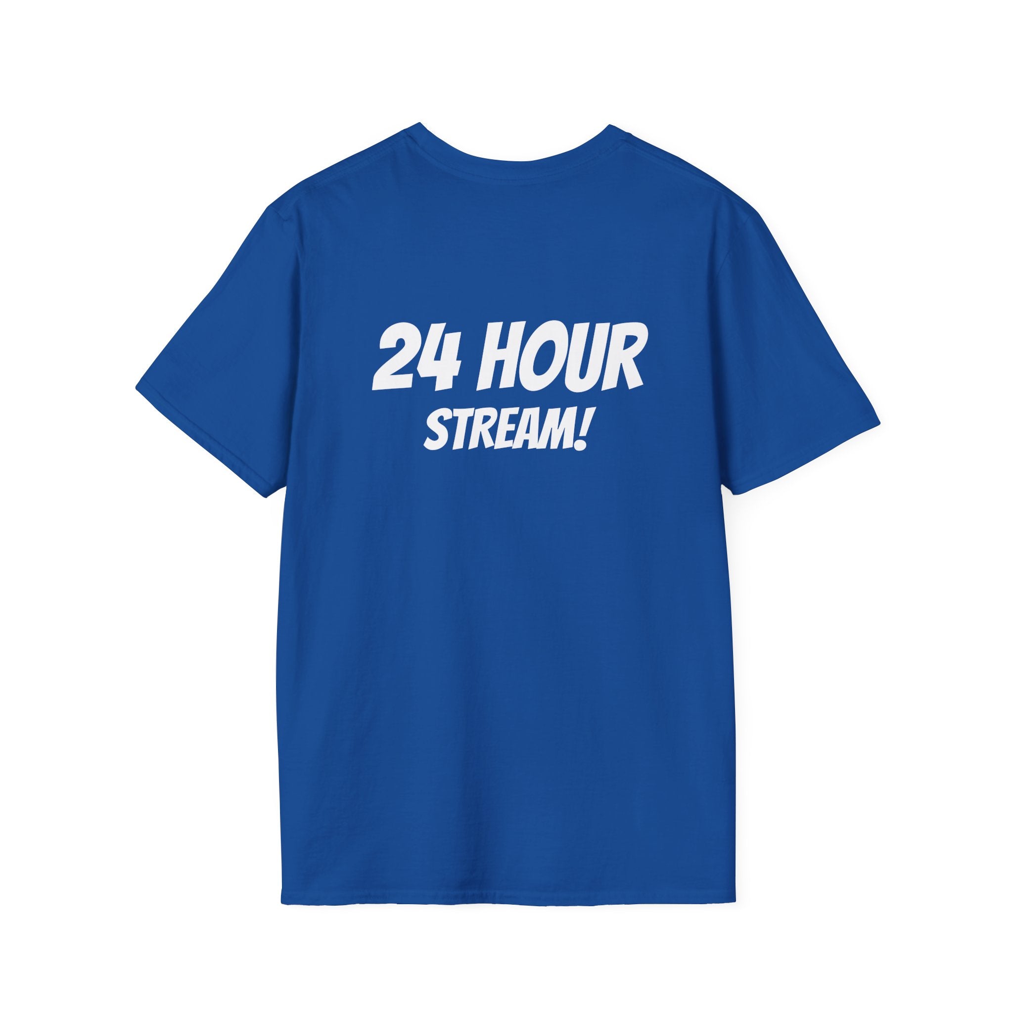 Streaming until we Win! Unisex Softstyle T-Shirt