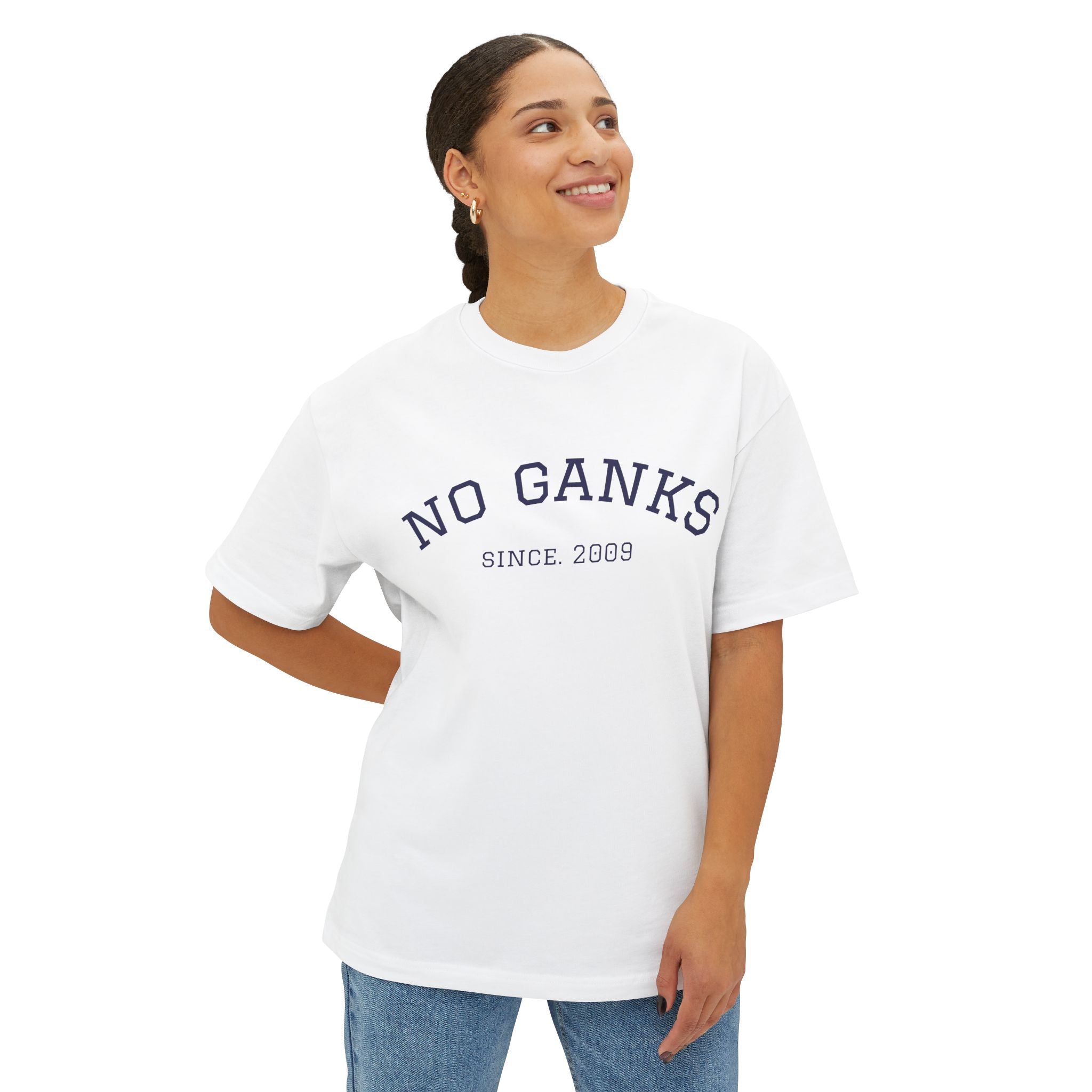 Classic No Ganks! Unisex Oversized Boxy Tee